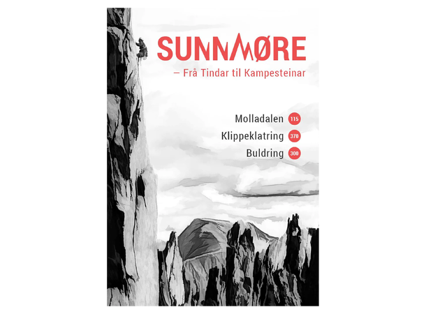 Sunnmøre Frå Tindar til kampesteinar 