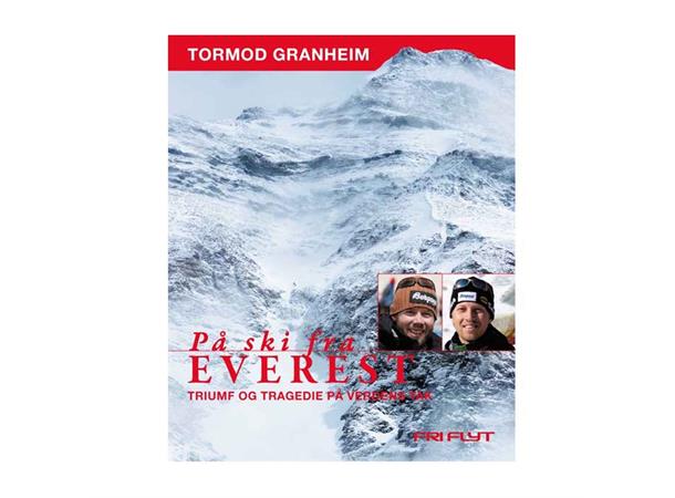 På ski fra Everest Tormod Granheim 
