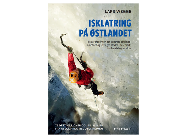 Isklatring på Østlandet Lars Wegge 