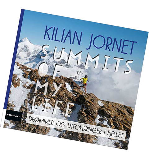 Summits of my Life Kilian Journets eventyrlige bragder